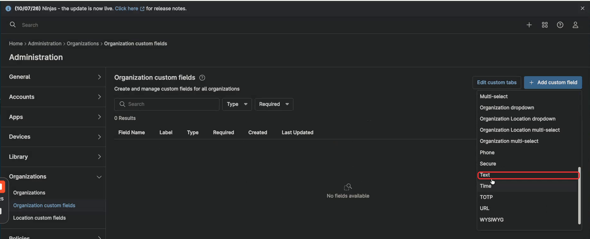 Organization custom fields page with the Add custom field type list open and Text highlighted