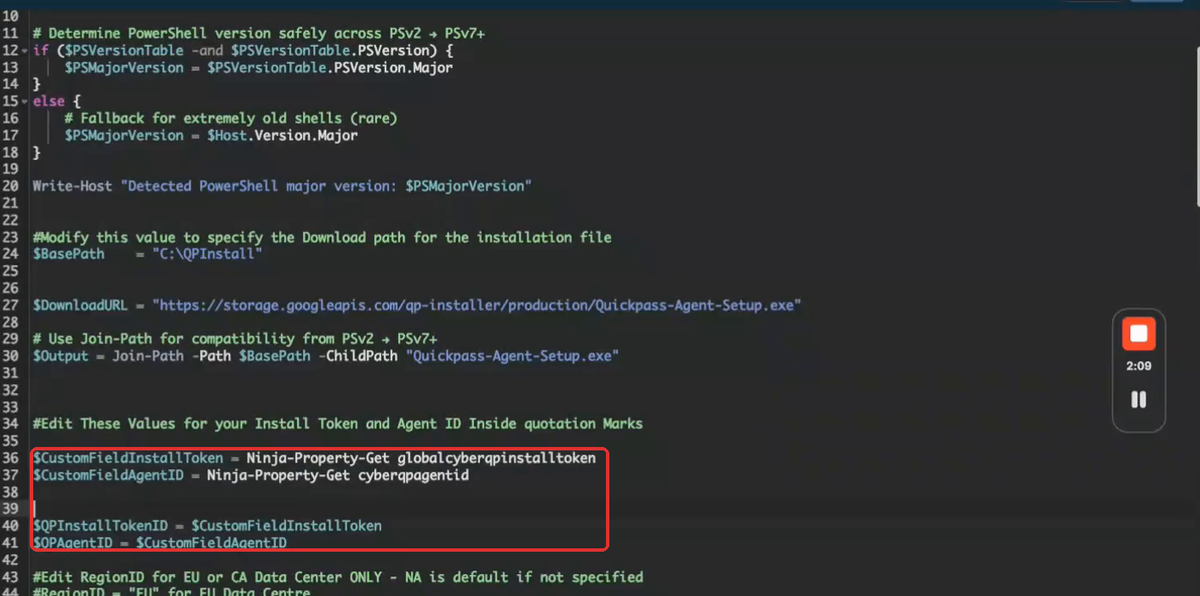 NinjaOne Edit script editor showing lines 36 to 41 highlighted: CustomFieldInstallToken and CustomFieldAgentID set with Ninja-Property-Get, then QPInstallTokenID and QPAgentID set from those variables